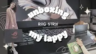 Unboxing ROG STRIX | Chrizia Free