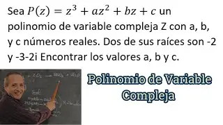 Polinomio de Variable Compleja