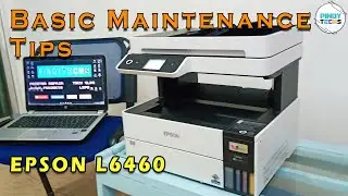 EPSON L6460 Basic Maintenance Tips | PinoyTechs (Tagalog)