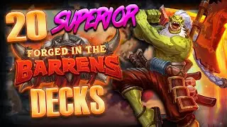 20 SUPERIOR Forged in the Barrens Decks to Play Day One | Hearthstone