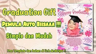 Cara MUDAH Edit Foto HADIAH WISUDA Pixellab PEMULA Pasti BIISAA !!!
