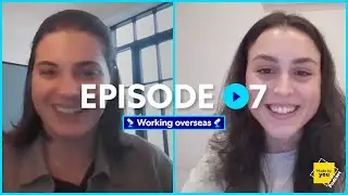 Made By You Podcast | Working Overseas | Episode 7