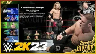 WWE 2K23 Showcase A Revolutionary Cashing In Edge vs John Cena (100% Completion)