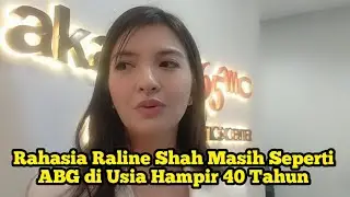 Rahasia Raline Shah Masih Seperti ABG di Usia Hampir 40 Tahun