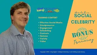 How to be a Social Celebrity Bonus Training