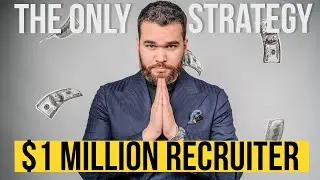 How to Make a Million in Recruitment: The Only Strategy that Truly Works (2024)