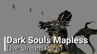 Dark Souls Mapless (Part 1) - Can I beat it without seeing the map?