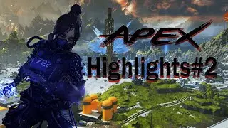 Apex Highlights#2 | APEX LEGEND