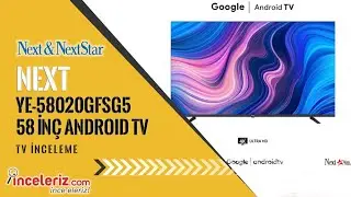 Next YE-58020GFSG5 58 İnç Google Android TV