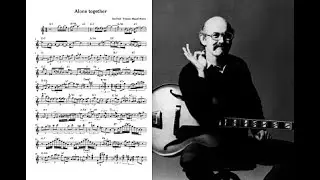 Jim Hall - Alone Together Trancription