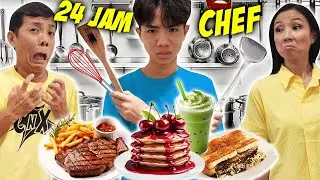 24 JAM XAVIER JADI CHEF, MASAK BUAT PAPA MAMA ! Tantangan CnX Adventurers