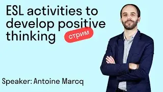 ESL activities to develop positive thinking