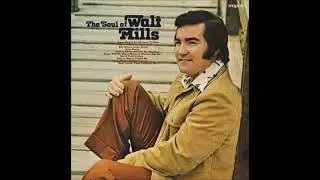 You've Never Failed Me - Walt Mills (1974)