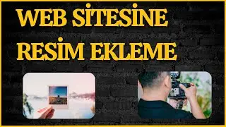 HTML RESİM EKLEME  | HTML DERSLERİ İMG ETİKETİ