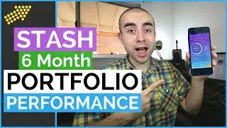 Stash Portfolio Perfomance After 6 Months