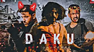 Daku edit | spy universe status | spy universe edit | srk, salman, hrithik status | #bollywood #daku