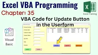 VBA Code for Update Button of User Form | VBA Programming (Chapter 35)
