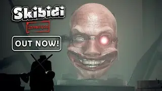SKIBIDI INVASION IS OUT NOW!