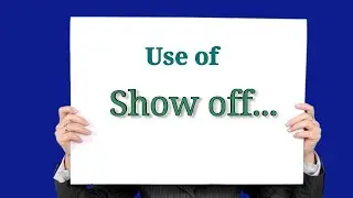Show off....../ Spoken English class in Malayalam