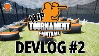 Paintball Video Game in Unreal 5 (I UPGRADED) - DevLog 2
