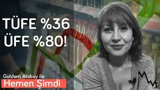 Enflasyon açıklandı! TÜFE %36 & ÜFE %80: 2022'ye nasıl girdik? | Güldem Atabay