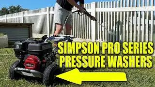 Simpson Pressure Washer Review | Three NEW Pro Series Models!