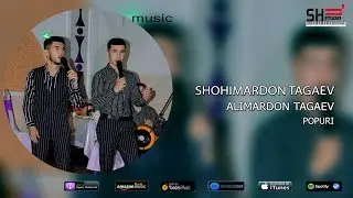 Shohimardon & Alimardon (Omad guruhi ) Popuri / Шохимардон Алимардон - Попури