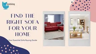 Find the Right Sofa for Your home | JNS styleliving