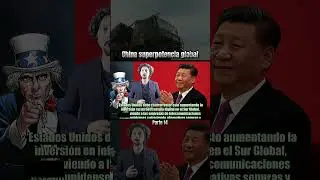 China superpotencia global 🇨🇳 14👽