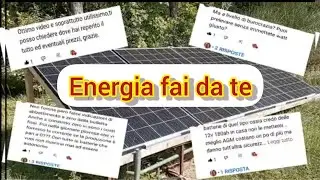 energia fai da te - DIY energy - bolletta zero - house off grid solar - Ep. 3