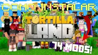 COMO INSTALAR MODS DE TORTILLALAND | MINECRAFT 1.12.2
