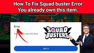 How to Fix Squad Buster Error Problem | Squad Buster gameplay fix