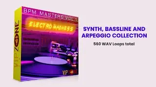 Electro Madness - VIPZONE SAMPLES - Electro Bassline and Synth Loop Sample Pack