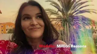 Maddie   Million Reasons
