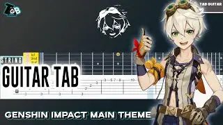 Genshin Impact - Main Theme Guitar Tab Tutorial