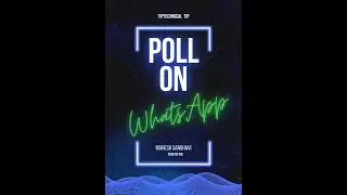 Create Poll on What's App (New feature of What's App)