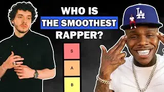 SMOOTHEST RAPPERS TIER LIST (Juice Wrld, Dababy, Jack Harlow, etc)