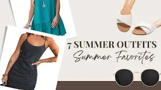 7 Summer Outfits You Will Love | Summer Outfits Ideas For Women