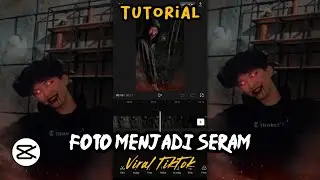 Cara Edit Trend Foto Jadi Seram Di Capcut