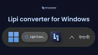Lipi Converter Desktop — Type Nepali Anywhere