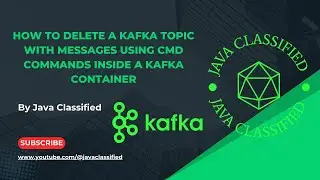How to Delete a Kafka Topic with Messages Using CMD Commands Inside a Kafka Container