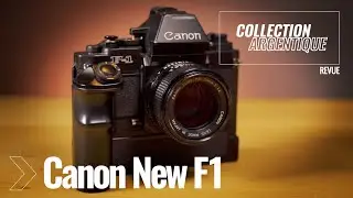 Collection Argentique #5   Canon New F1