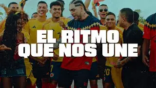 Ryan Castro, SOG, Selección Colombia - EL RITMO QUE NOS UNE (LETRA)