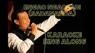 Engao Ngaojabi  - Sadananda H. - Karaoke Sing Along