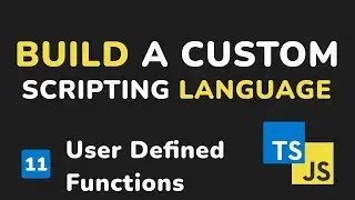 User Defined Functions & Closures - Programming Language From Scratch