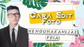 Cara Edit Foto Menggunakan Jas Pria
