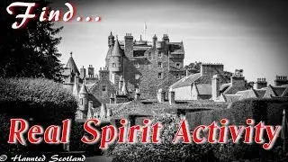 Haunted Glamis Castle | Ghost Voices | Echovox & EVP