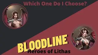 Bloodline: Heroes of Lithas| Luxuriant Clan | Which is Better? | Clan Series