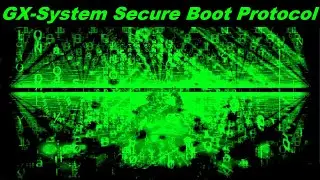 GX System Secure Boot Protocol / MUGEN