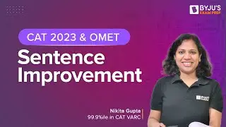 CAT 2023 & OMETs | Sentence Improvement | Strategy to Ace VARC Section | BYJU'S Exam Prep